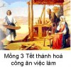 Suy Niệm Tin Mừng Mồng Ba Tết Bài 51-66 Xin ơn thánh hóa công việc làm ăn