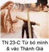 Suy Niệm Tin Mừng Chúa Nhật TN 23-C Bài 151-198 Hãy từ bỏ mình và vác thập giá mình theo Chúa