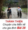 THÁNH THIỆN - Chuyện cha Mễn kể cho các gia đình Bài 28