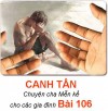 CANH TÂN - Chuyện cha Mễn kể cho các gia đình Bài 106