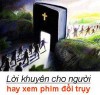 Lời khuyên cho người HAY XEM PHIM ĐỒI TRỤY - Đời Đạo 55