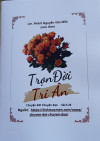 Trọn Đời Tri Ân - Chuyện Đời Chuyện đạo - Sách 26