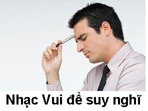 NHẠC VUI - để suy nghĩ