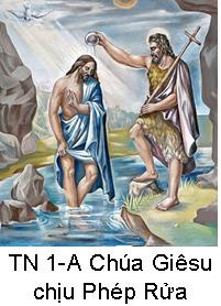 Suy Niệm Tin Mừng Chúa Nhật 1 TN-A Bài 51-100 Chúa Giêsu chịu phép rửa