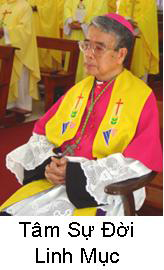 TÂM SỰ  ĐỜI LINH MỤC + Giám mục Gioan B. Bùi Tuần