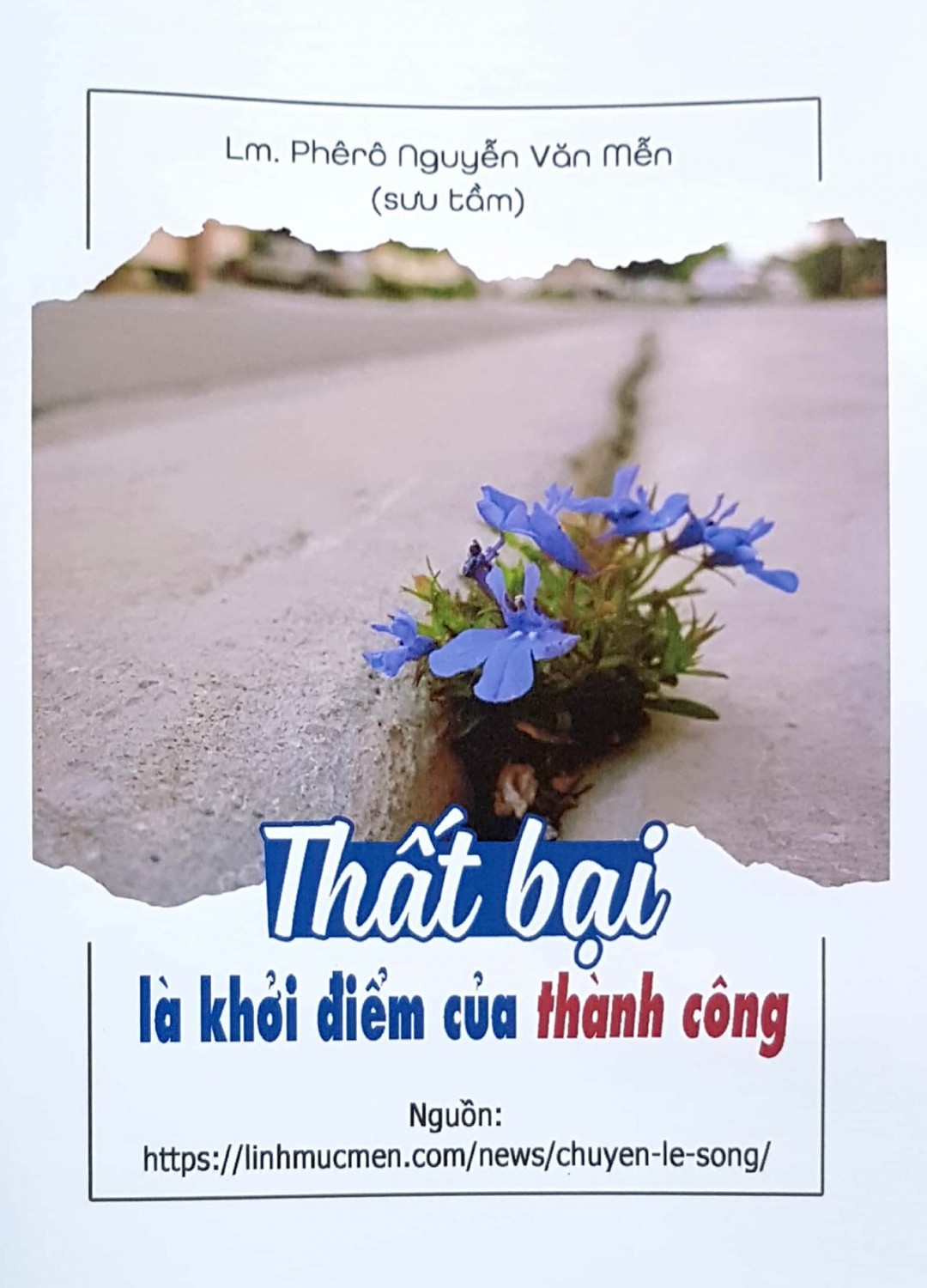 Thất bại,  là khởi điểm của thành công - Chuyên lẽ sống - sách 5