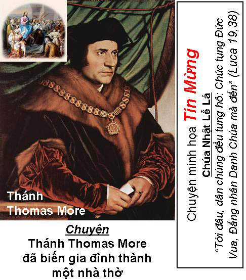 Chuyện minh họa Tin Mừng Bài 52 - Sống những ngày Tuần Thánh:Thánh Thomas More đã biến gia đình THÀNH MỘT NHÀ THỜ