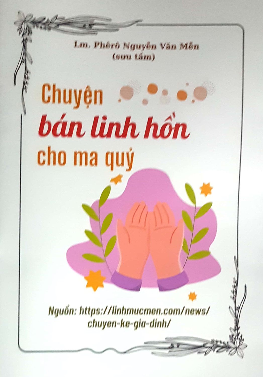 Chuyện bán linh hồn cho ma quỉ - Chuyện kể Gia Đình - Sách 23