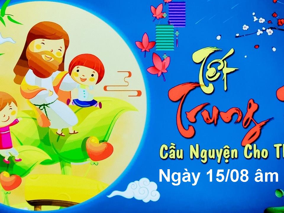 Ngày 15/08 âm lịch Tết Trung Thu