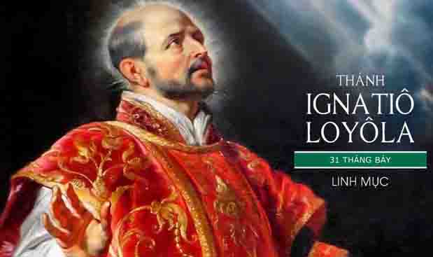Ngày 31/07 Thánh Ignatio Loyola