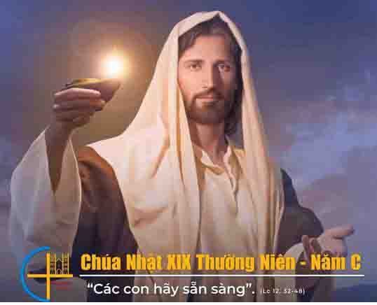 Chuyện Minh Họa Tin Mừng Chúa Nhật Bài 218 Thường Niên 19-C Hạnh phúc và sự sống phát xuất từ niềm tin tỉnh thức